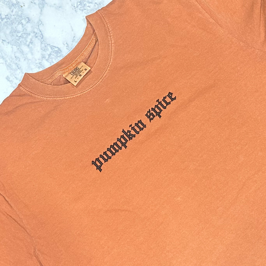 Pumpkin Spice - Comfort Colors Embroidered Tee (Black Thread)