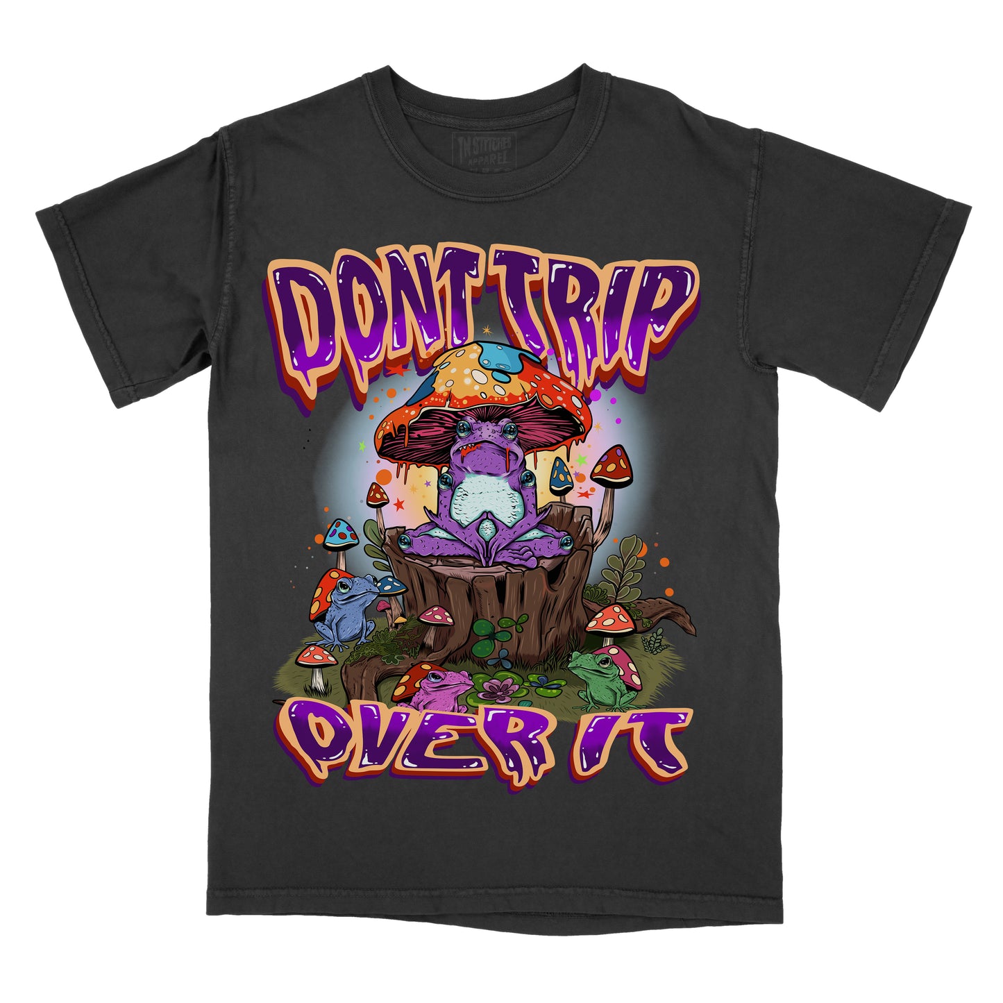 Don't Trip Over It - Comfort Colors Graphic Tee