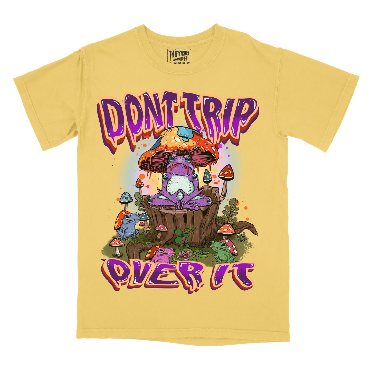 Don't Trip Over It - Comfort Colors Graphic Tee