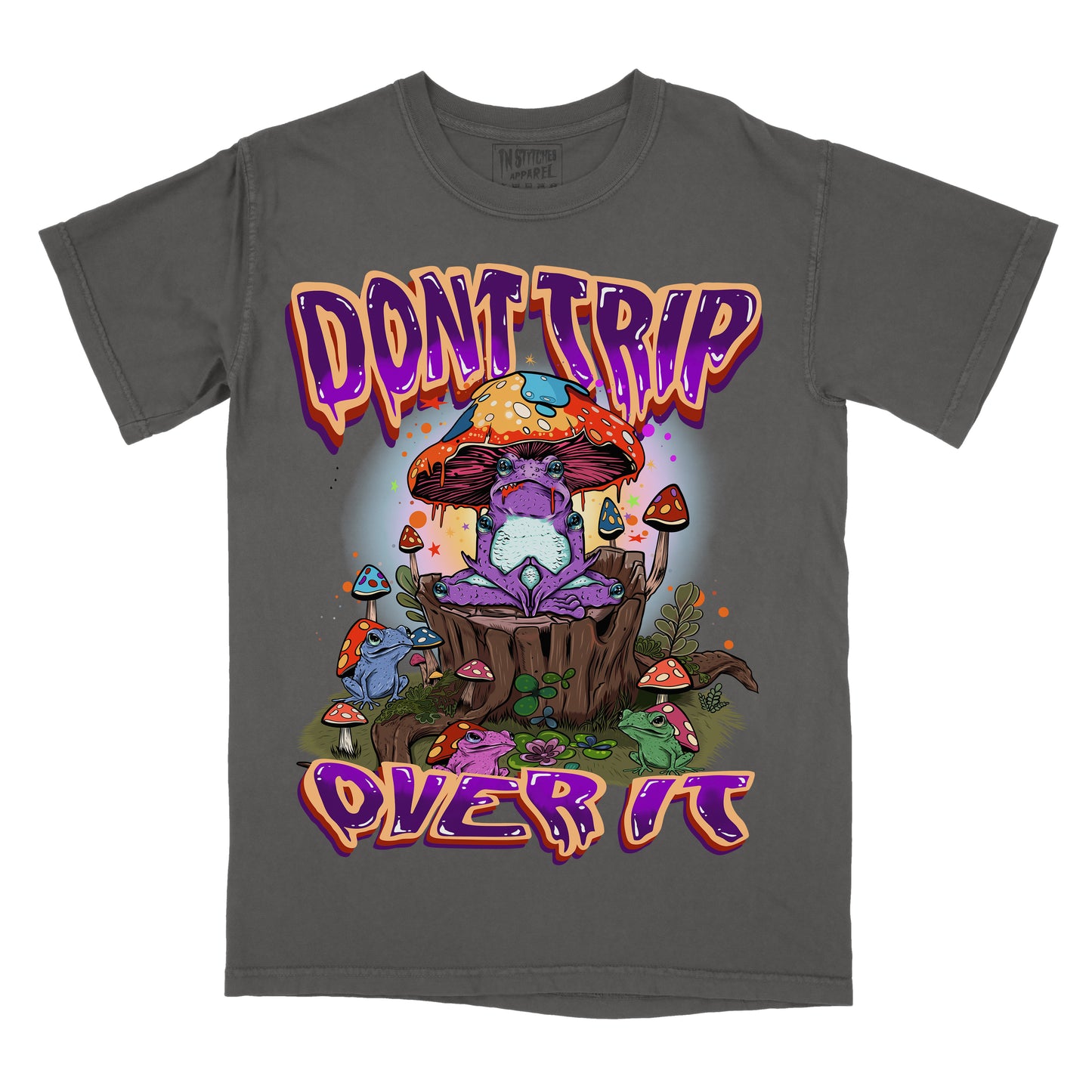 Don't Trip Over It - Comfort Colors Graphic Tee