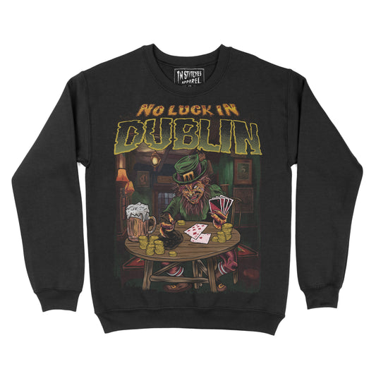 No Luck In Dublin - Crewneck Sweatshirt
