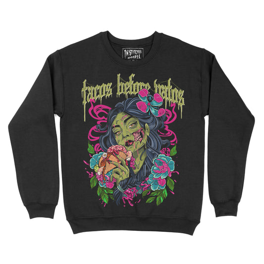 Tacos Before Vatos - Crewneck Sweatshirt