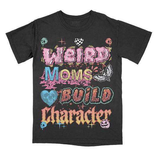 Weird Mom - Comfort Colors Graphic Tee